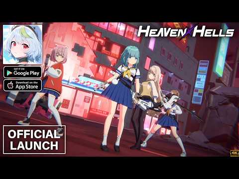 HEAVENHELLS: Anime Squad RPG Official Launch Gameplay walkthrough part 1 (Android/iOS)