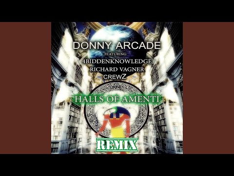 Halls of Amenti (Remix) (feat. 4biddenknowledge, crewZ & Richard Vagner)