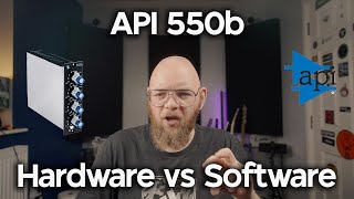Video thumbnail for API 550b Hardware vs Software - Review and Sound Examples by Oliver Shillito