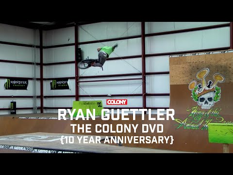 Ryan Guettler - The Colony DVD (2011) - Colony BMX