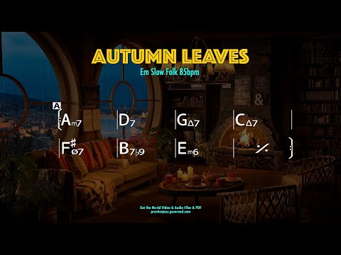 Autumn Leaves (Em) - Arpeggio Practice (Slow Folk Version) | Essential Jazz Standard Practice