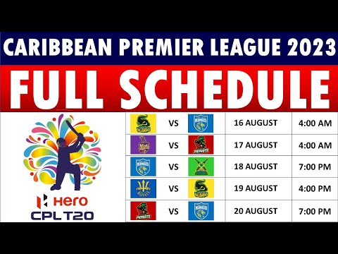 CPL 2023 Schedule: Caribbean Premier League 2023 Schedule, CPL T20 2023 Fixtures, Venues & Timings.