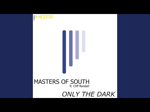 Only The Dark (Club Mix)