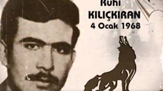 Ülkücü Hareketin İlk Şehidi Ruhi KILIÇKIRAN'IN (4 Ocak 1968) Aziz Hatırasına