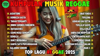 Download lagu Top Hits Spotify Indonesia 2025 Full Album Reggae 🎧🔥 Kumpulan Musik Cover SKA REGGAE Terbaru 2025 mp3