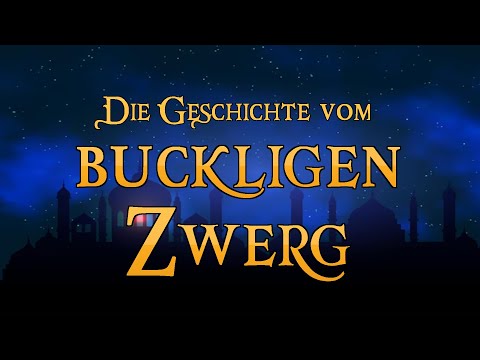 Die Geschichte vom buckligen Zwerg 🐟 (Märchen aus 1001 Nacht zum Träumen und Einschlafen - Hörbuch)