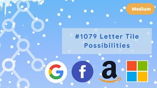 YouTube video 'LeetCode #1079 - Letter Tile Possibilities: Backtracking'