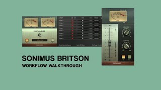 Video thumbnail for Britson Console Emulation: Workflow Walkthrough - Sonimus by Sonimus
