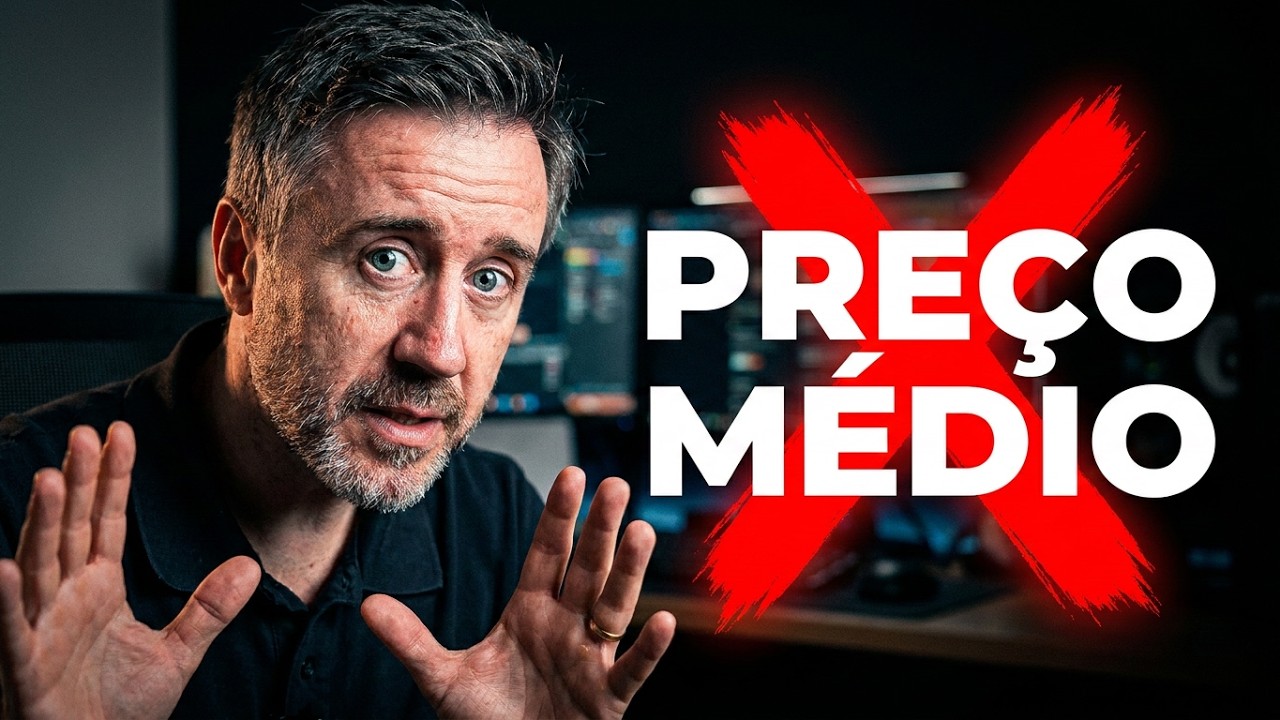 PARE de olhar o Preço Médio (Isso te sabota!)