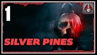 Silver Pines | Survival Horror Metroidvania??? Let's Check It Out | Part 1