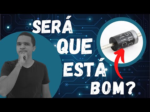 Vídeo: Como testar o diodo #AME: 8 passos práticos e valores