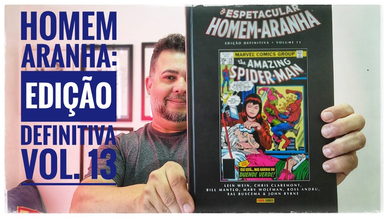 O ESPETACULAR HOMEM-ARANHA EDIÇÃO DEFINITIVA VOL. 13