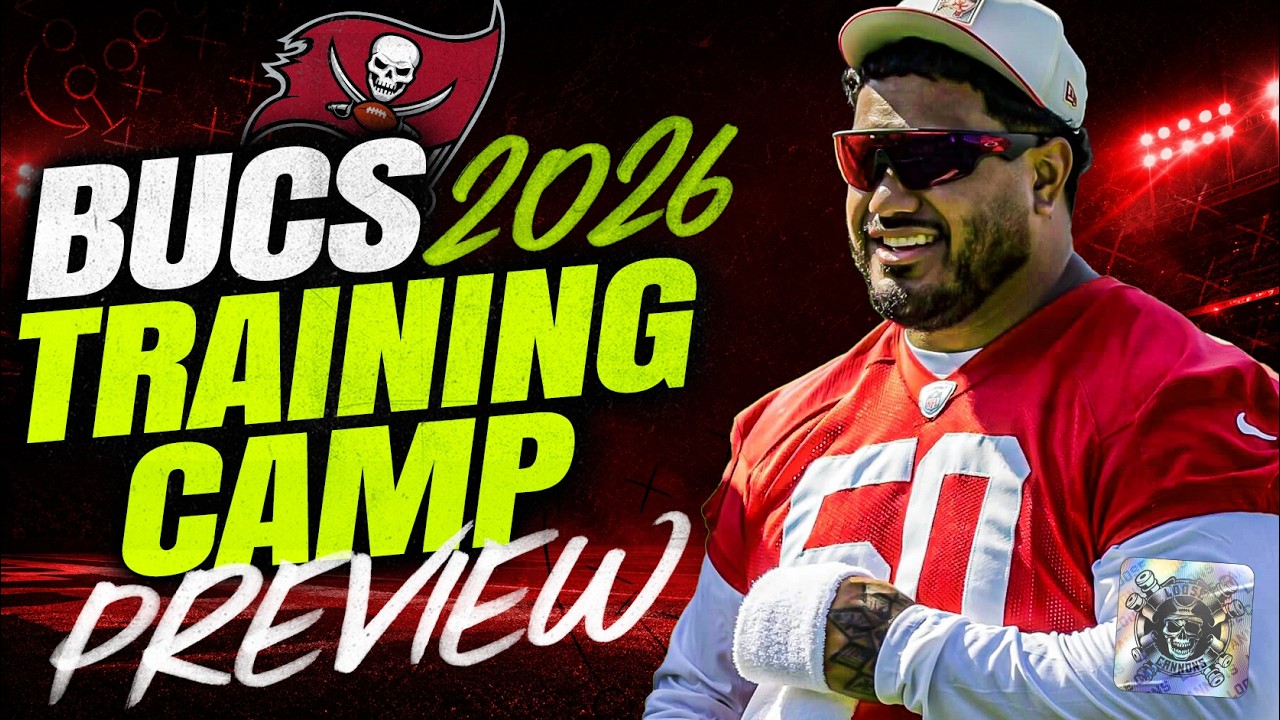 Bucs 2026 Training Camp Preview