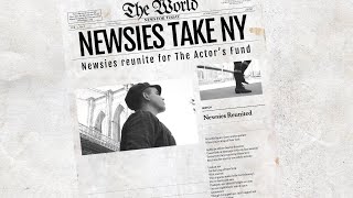 Newsies from Broadway and the North American Tour Salute The Actors Fund