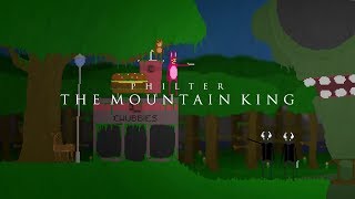 Philter - The Mountain King
