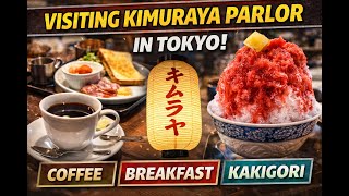 Tokyo Coffee Shops You Should Visit - Kimuraya Parlour