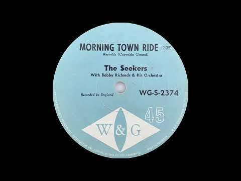 1965: The Seekers - Morning Town Ride - mono 45