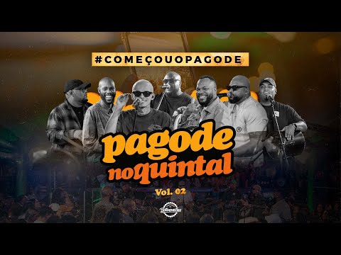 Encontro de Batuqueiros - Pagode no Quintal Vol.02 - Começou o Pagode
