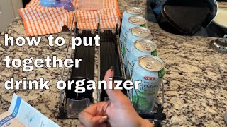 How to assemble drink pusher / how to put together drink organizer