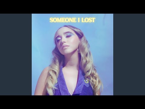 Video thumbnail for Someone I Lost