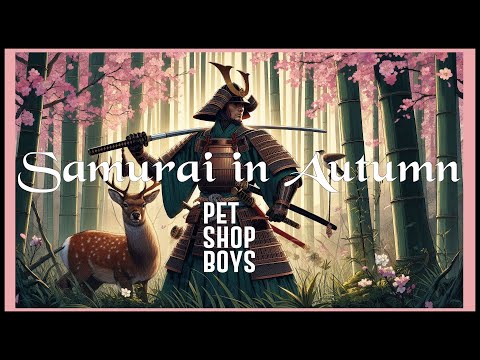 PET SHOP BOYS -- SAMURAI IN AUTUMN #petshopboys #synthpop #synthpopmusic #psb #musicvideo
