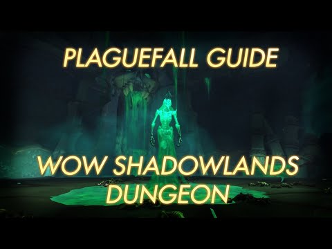 Plaguefall Guide | WoW Shadowlands Dungeon