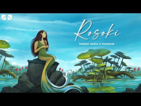 ROSOKI - Tanmoy Saikia & STANNiUM | Kavyashree Gogoi (Official Release)