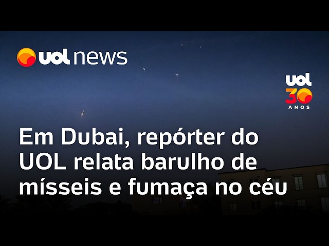 'Pareciam cometas, bolas de fogo', diz brasileiro após ver mísseis em Dubai