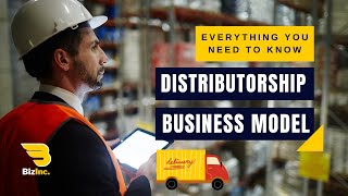 Distribution Business Model - Everything You Need to Know | Distributorship Business | Startup Ideas