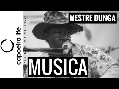 Grao Mestre Dunga Cantando | Capoeira Life Show