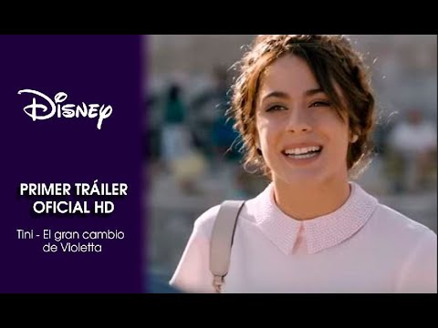 Trailer en español de Tini: El gran cambio de Violetta