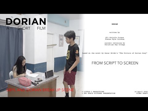 SIBYL AND DORIAN BREAK UP SCENE (FROM "DORIAN" A SHORT FILM) SCRIPT TO SCREEN