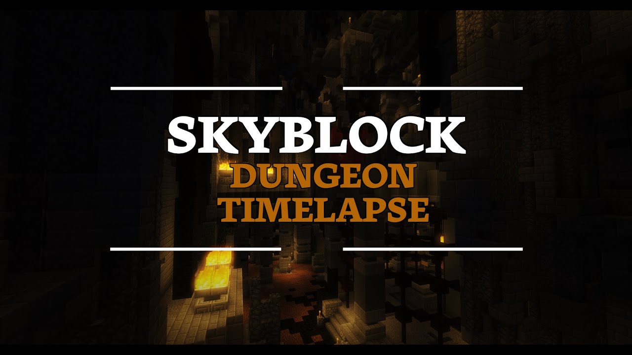 Dungeons Timelapse - Hypixel Skyblock