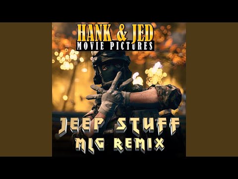 Jeep Stuff (MLG Remix)