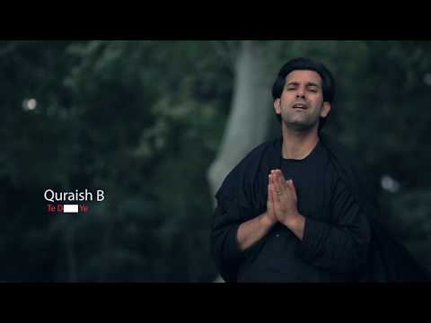 Quraish Baryal -Te Dewa Ye ته ډیوه یی