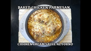 ⏰ – Oven Chicken Cream Sauce – Baked Creamy Chicken – Parmesan Chicken – Cream Sauce Chicken