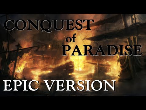 Conquest of Paradise - Vangelis | EPIC VERSION