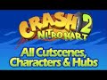Crash Nitro Kart 2 All Cutscenes Characters And Hubs