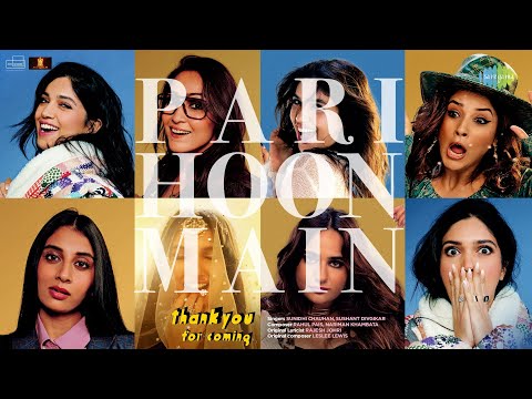 Pari Hoon Main — watch video