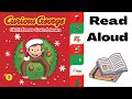 Curious George Christmas Countdown Read Aloud