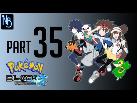 Pokemon Black and White 2 Walkthrough Part 35 No Commentary (DS)