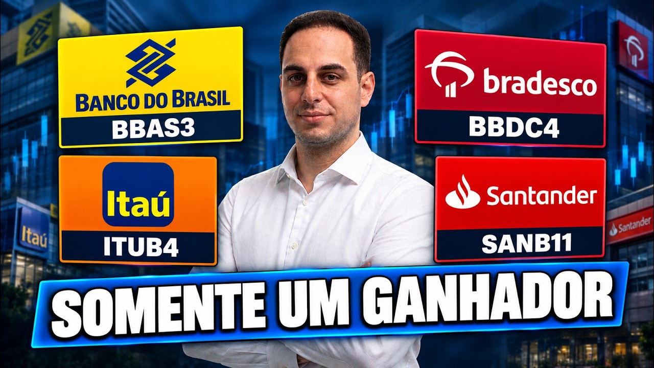 BBAS3, ITUB4, BBDC4 e SANB11: Qual Gerou Mais Valor?