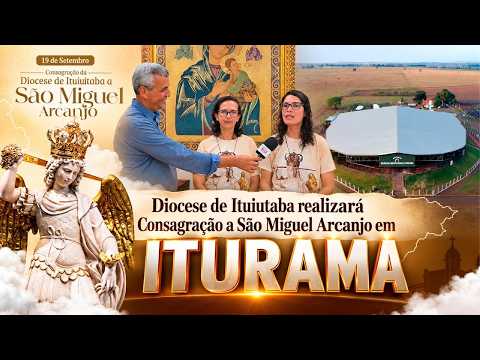 Diocese de Ituiutaba realizará Consagração a São Miguel Arcanjo em Iturama