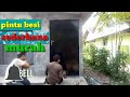 Pintu Besi Tutorial Membuat Pintu Besi