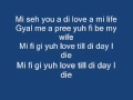 Yuh Love (lyrics) Vybz Kartel 
