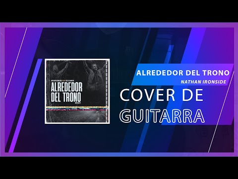 Alrededor Del Trono - Nathan Ironside