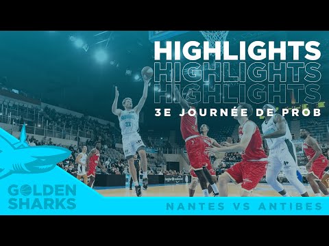 HIGHLIGHTS - NANTES VS ANTIBES (J03 PROB)