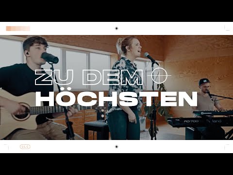 Zu dem Höchsten - Urban Life Worship / Online Celebration