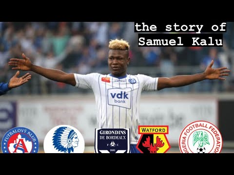 The Story Of Samuel Kalu (so far)