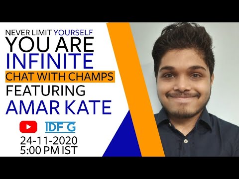 Never limit yourself, You are Infinite |Amar Kate | Chat With Champs | Episode 30